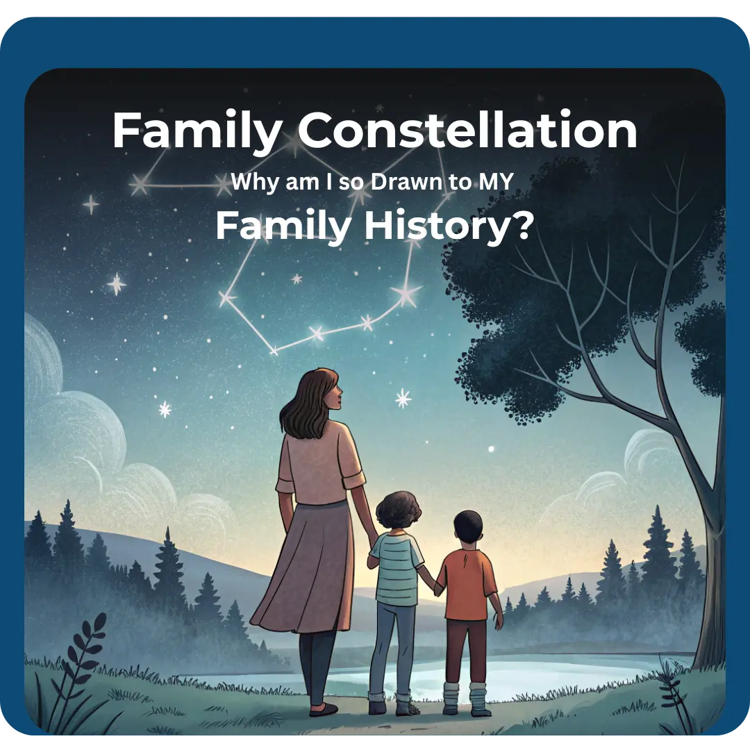 Ancestral Family Patterns: The Hidden Pull of Family History